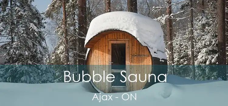 Bubble Sauna Ajax - ON