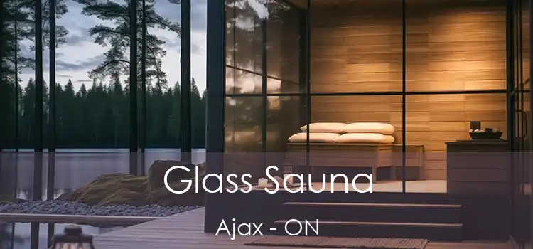  Glass Sauna Ajax - ON