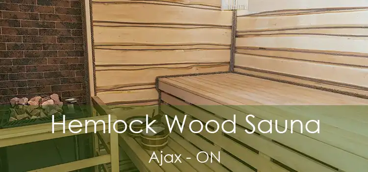  Hemlock Wood Sauna Ajax - ON