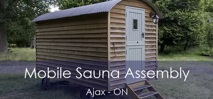  Mobile Sauna Assembly Ajax - ON
