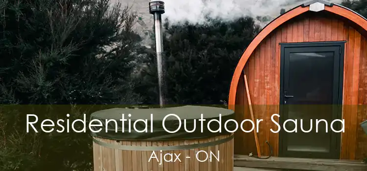  Residential Outdoor Sauna Ajax - ON