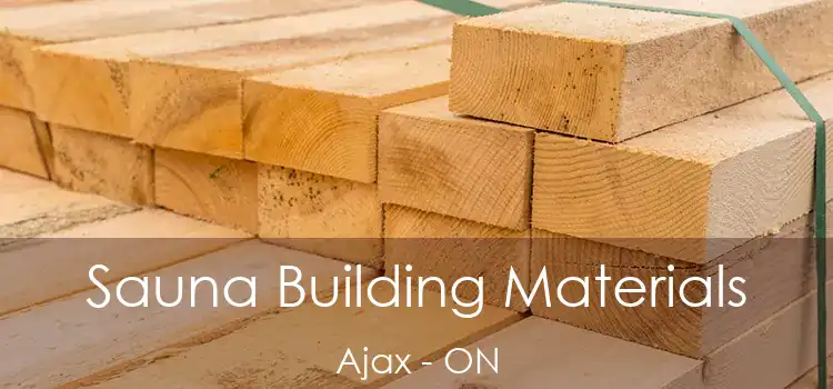  Sauna Building Materials Ajax - ON